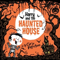 Harry and the Haunted House 153243328X Book Cover