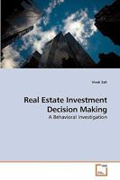 Real Estate Investment Decision Making: A Behavioral Investigation 3639224043 Book Cover