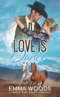 Love is a Dance: Christian Contemporary Romance (Triple Star Ranch Romance) B08CP7JK15 Book Cover