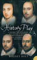 History Play: The Lives and Afterlife of Christopher Marlowe 0007121245 Book Cover