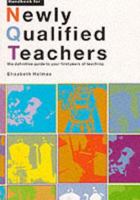 Handbook for Newly Qualified Teachers (Hmso) 0117026484 Book Cover