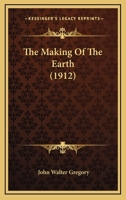 The Making of the Earth 1025823176 Book Cover