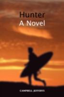 Hunter - a Novel 3981458540 Book Cover