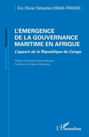 L'émergence de la gouvernance maritime en Afrique: L’apport de la République du Congo (Territoires de la Géographie) (French Edition) 2336590255 Book Cover