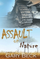 Assault on Nature 1941058000 Book Cover