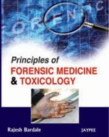 Principles of Forensic Medicine and Toxicology 935025493X Book Cover