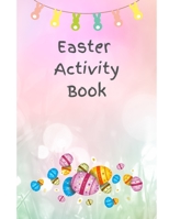 Easter Activity Book B0BZF7GQ37 Book Cover