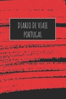 Diario De Viaje Portugal: 6x9 Diario de viaje I Libreta para listas de tareas I Regalo perfecto para tus vacaciones en Portugal 1671512030 Book Cover