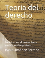 Teoría del derecho: Contribución al pensamiento jurídico contemporáneo 8569257015 Book Cover