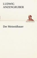 Der Meineidbauer. 384307867X Book Cover