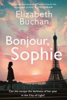 Bonjour Sophie 1838955275 Book Cover
