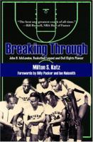 Breaking Through: John B. McLendon, Basketball Legend and Civil Rights Pioneer 155728847X Book Cover