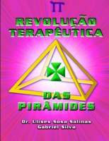 Revolução Terapêutica Das Pirâmides 1471732231 Book Cover