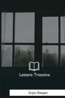 Lettere Triestine 1979845204 Book Cover