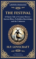The Festival: A Lovecraftian Horror Story of Ancient Rituals and Dark Secrets (Library of Alexandria) 1804219762 Book Cover