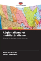 Régionalisme et multilatéralisme (French Edition) 620824112X Book Cover