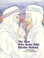 The Man Who Rode with Eliyahu Hanavi 0922613230 Book Cover