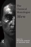 The Classical Monologue (M): Men 0878300325 Book Cover