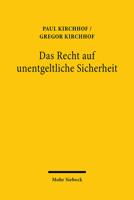 Das Recht Auf Unentgeltliche Sicherheit: Zur Sicherheitsgebuhr Bei Risikoveranstaltungen 3161594460 Book Cover