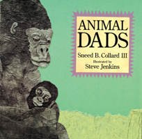 Animal Dads 0618032991 Book Cover