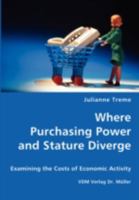 Where Purchasing Power and Stature Diverge 3836437570 Book Cover