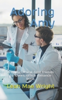 Adoring Amy: A multicultural, best friends to lovers, office romance book. B0B7QPTN87 Book Cover