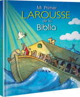 Mi primer Larousse de la Biblia 6072120407 Book Cover
