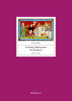 Vorl�ufige H�hepunkte Der Baukunst: 20 Geschichten. Mit Einem Vorwort Von Gottfried Knapp 3035620458 Book Cover