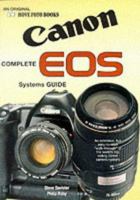 Complete Canon Eos Systems Guide 1874031215 Book Cover