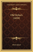 Old Styles's 0469213272 Book Cover