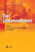 Der Unternehmer: Arbeits- Und Organisationspsychologische Grundlagen 3642621651 Book Cover