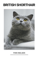 British Shorthair B0BM3L11VL Book Cover