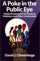 Poke in the Public Eye 155059110X Book Cover