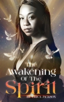 The Awakening Of The Spirit 1964365988 Book Cover