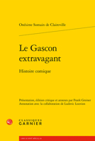 Le Gascon Extravagant: Histoire Comique 240608874X Book Cover