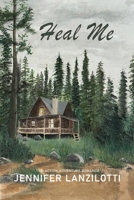 Heal Me 1612254993 Book Cover