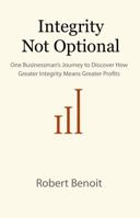 Integrity Not Optional 0988869209 Book Cover