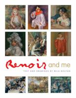 Renoir and Me 1408123843 Book Cover