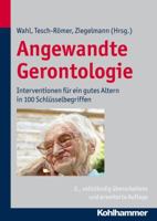 Angewandte Gerontologie: Interventionen Fur Ein Gutes Altern in 100 Schlusselbegriffen 3170214020 Book Cover