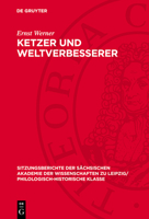 Ketzer Und Weltverbesserer: Zwei Beiträge Zur Geschichte Südosteuropas Im 13. Und 15. Jahrhundert 3112711262 Book Cover