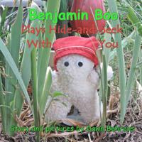 Benjamin Boo Plays Hide-and-Seek With You (Book 3) 0985750022 Book Cover