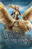 The Royal Matchmaking Competition 1958996173 Book Cover
