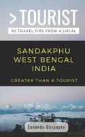 GREATER THAN A TOURIST- SANDAKPHU WEST BENGAL INDIA: 50 Travel Tips from a Local (Greaer Than a Tourist) 109497028X Book Cover