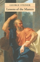 Lessons of the Masters 0674017676 Book Cover