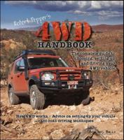 Robert Pepper's 4WD Handbook: The Complete Guide to How 4wds Work and How to Drive Them Offroad 1921606177 Book Cover