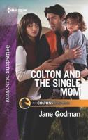 Colton And The Single Mum 1335456341 Book Cover