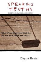 Speaking Truths 1450214363 Book Cover