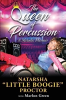 The Queen of Percussion 0981505953 Book Cover
