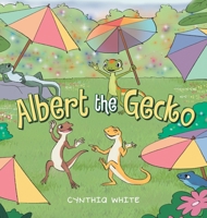 Albert the Gecko B0GNNMVJ4K Book Cover