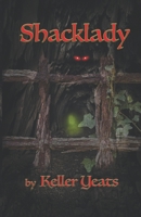 Shacklady B0B4FR7V38 Book Cover
